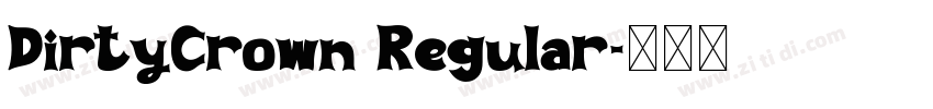 DirtyCrown Regular字体转换